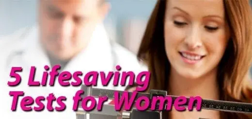 5 Lifesaving Tests for Women