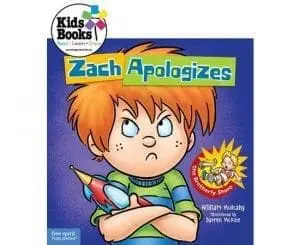 Kids Books Zach Apologizes by William Mulcahy