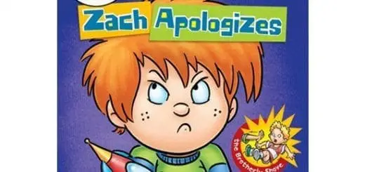 Kids Books Zach Apologizes by William Mulcahy