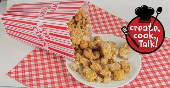 Cooking with Kids: “Cheesy” Cauliflower Popcorn