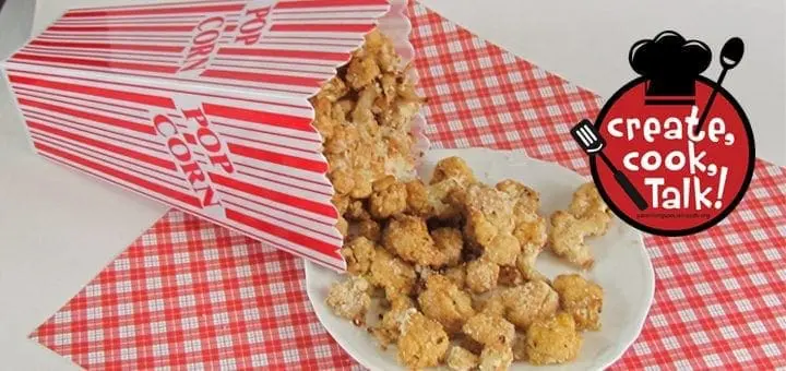 Cooking with Kids: “Cheesy” Cauliflower Popcorn