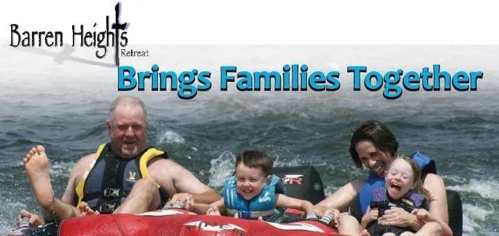 Barren Heights Retreat Brings Families Together