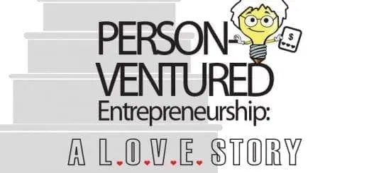 Person-Ventured Entrepreneurship: What Do You Know About Entrepreneurship