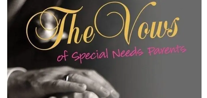 The Vows of Special Needs Parents