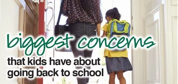 Biggest Concerns That Kids Have About Going Back to School