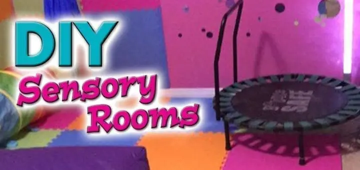 DIY Sensory Rooms on a Budget!