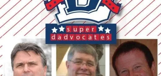 Super Dadvocates: Super Dads Making a Difference