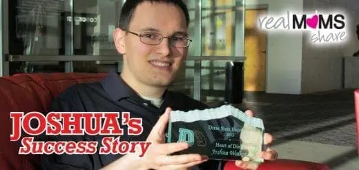 Real Moms Share: Joshua’s Success Story