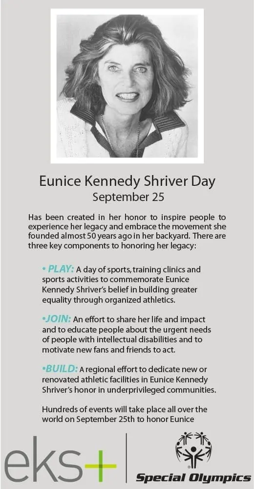 Eunice Kennedy Shriver September 25