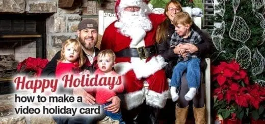 Happy Holidays How to Make a Video Holiday Card
