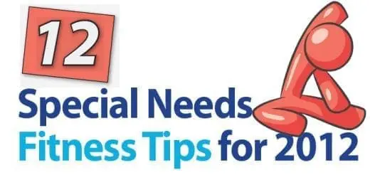 12 Special Needs Fitness Tips for the New Year