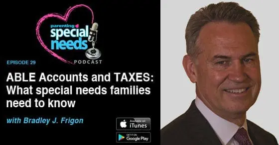 Able Accounts and Taxes: What Special Needs Families Need to Know