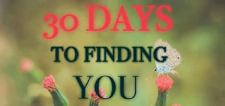Ring in a New Life-Transforming Program for the New Year: 30 Days to Finding You