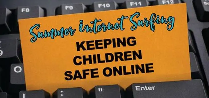 Summer Internet Surfing Keeping Kids Safe Online