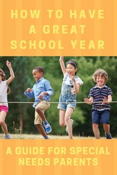 How to Have a Great School Year: A Guide for Special Needs Parents