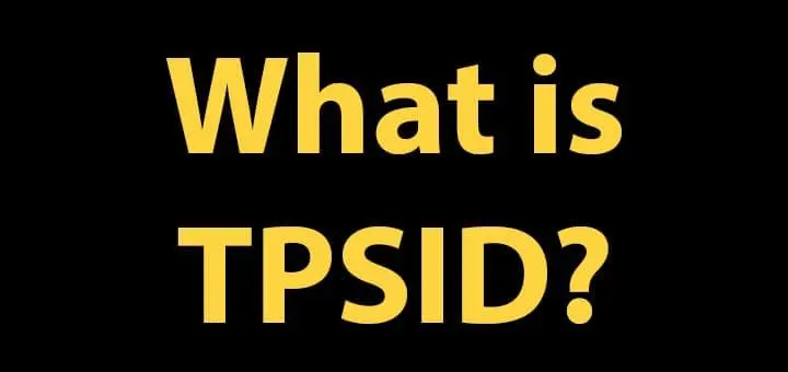 What is a TPSID?