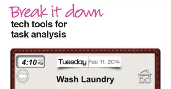 Break It Down: Tech Tools for Task Analysis