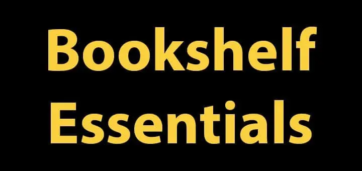 Bookshelf Essentials