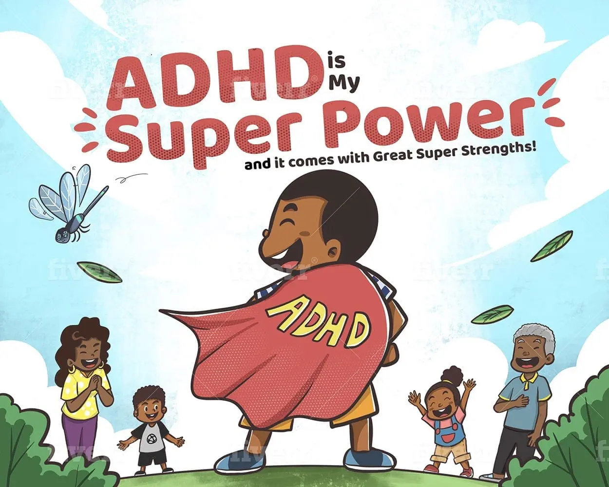 ADHD Is My Super Power and It Comes with Great Super Strength