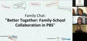 Family Chat Better Together Family School-Collaboration in PBS