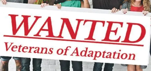 Wanted Veterans of Adaptation