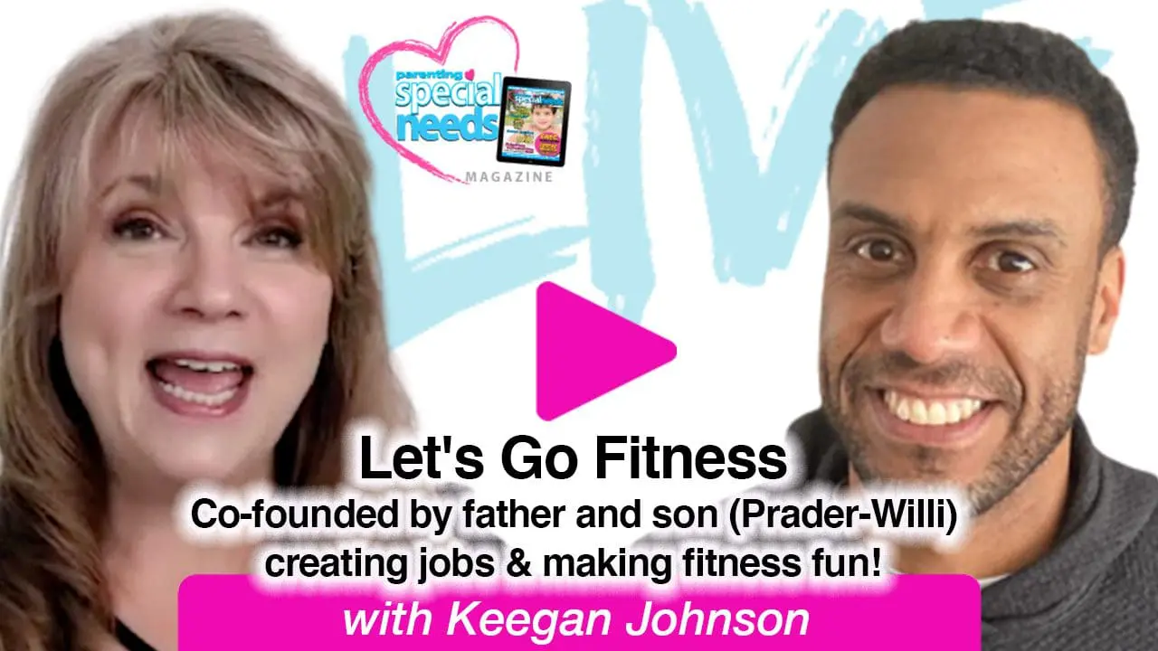 Let’s Go Fitness Co-founded by father and son with (Prader-Willi)