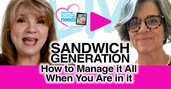 How to Manage it All When You Are in the Sandwich Generation