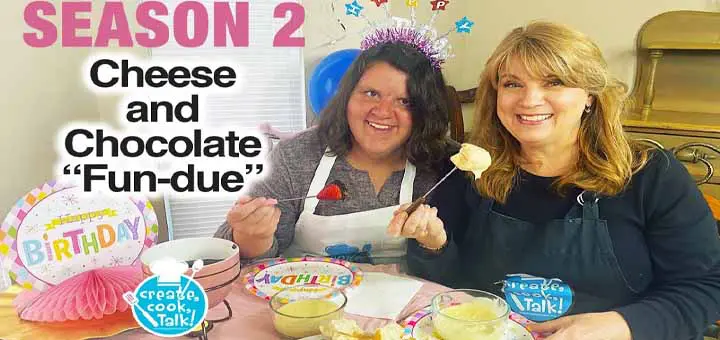 Create, Cook, Talk Cheese and Chocolate Fun-due