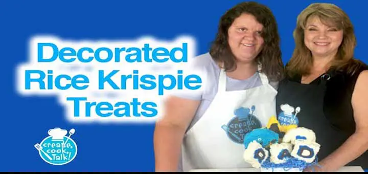 Create, Cook,Talk Rice Krispie Treats Decorated for Fathers Day