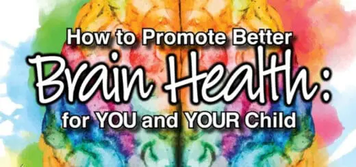 How to Promote Better Brain Health for You and Your Child