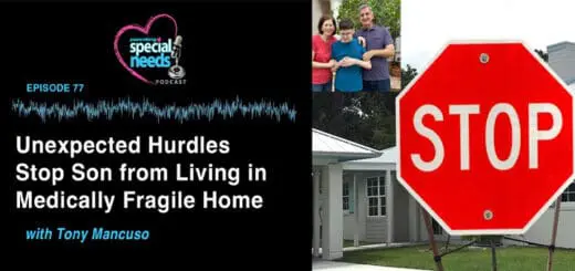 5% Unknown Factors That Ended Our Sons Medically Fragile Home Dream