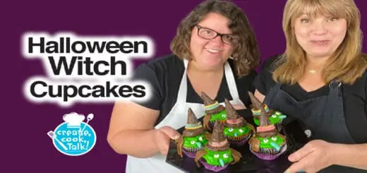 Create, Cook, Talk Halloween Witch Cupcakes