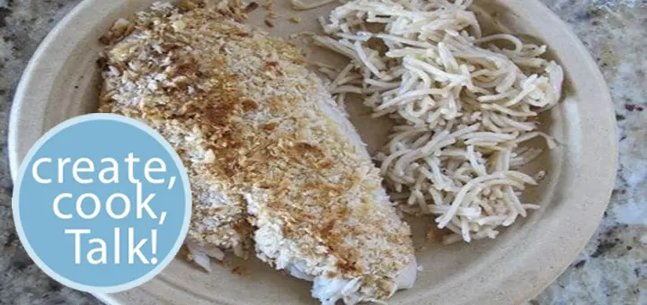 “Foodie” Fun for Kids Panko Crusted Fish