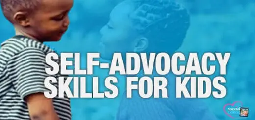 Teaching Self-Advocacy Essential Skills for Every Stage of Childhood