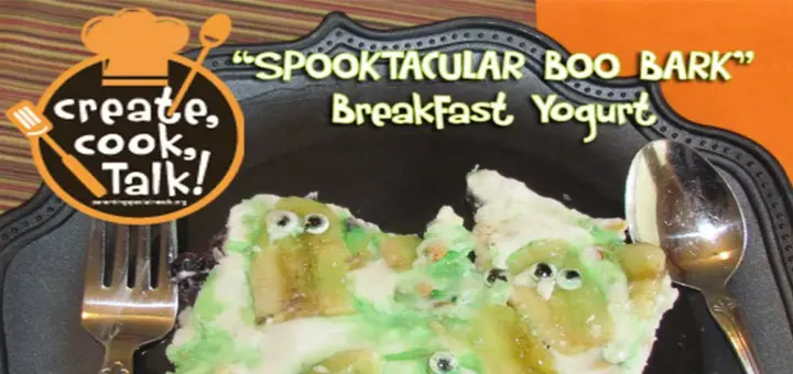 Cooking With Kids Spooktacular BOO BARK Breakfast Yogurt