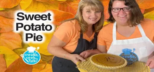 Create, Cook, and Talk Sweet Potato Pie