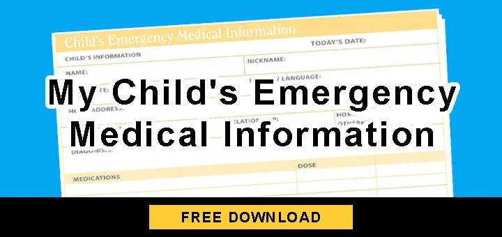 My Childs Emergency Medical Information