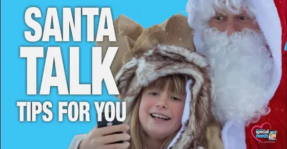 Navigating the Santa Conversation with Special Needs Kids
