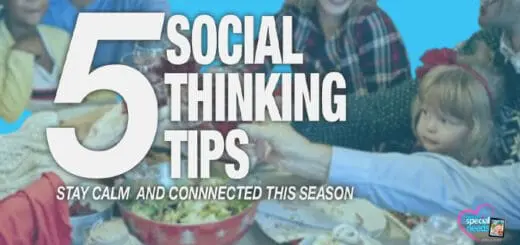 5 Social Thinking Tips for Stress-Free Holidays
