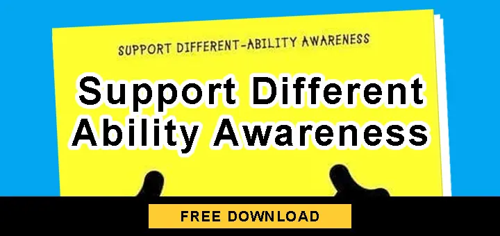 Support Different-Ability Awareness