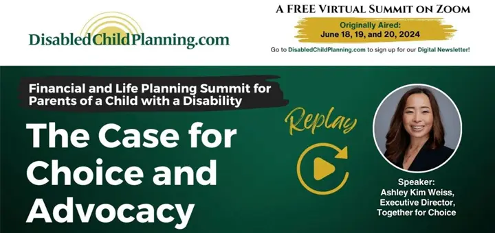 The Case for Choice and Advocacy - Ashley Kim Weiss