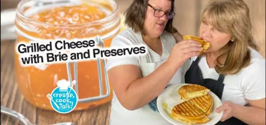 Create, Cook, Talk Grilled Cheese with Brie and Preserves