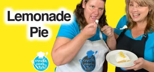 Create, Cook, Talk Lemonade Pie