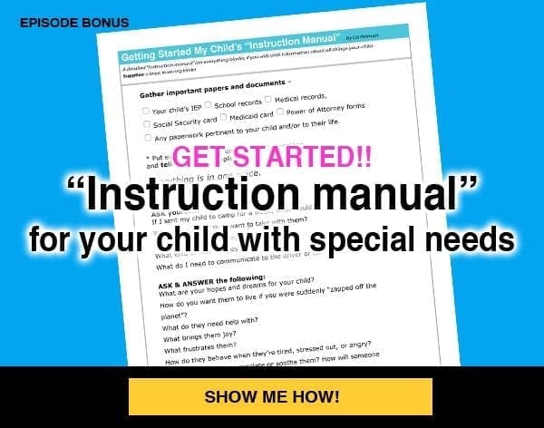 "Instruction Manual" for Your Child with Special Needs - Parenting ...